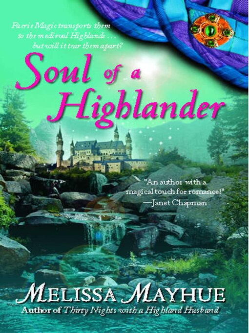 Title details for Soul of a Highlander by Melissa Mayhue - Wait list